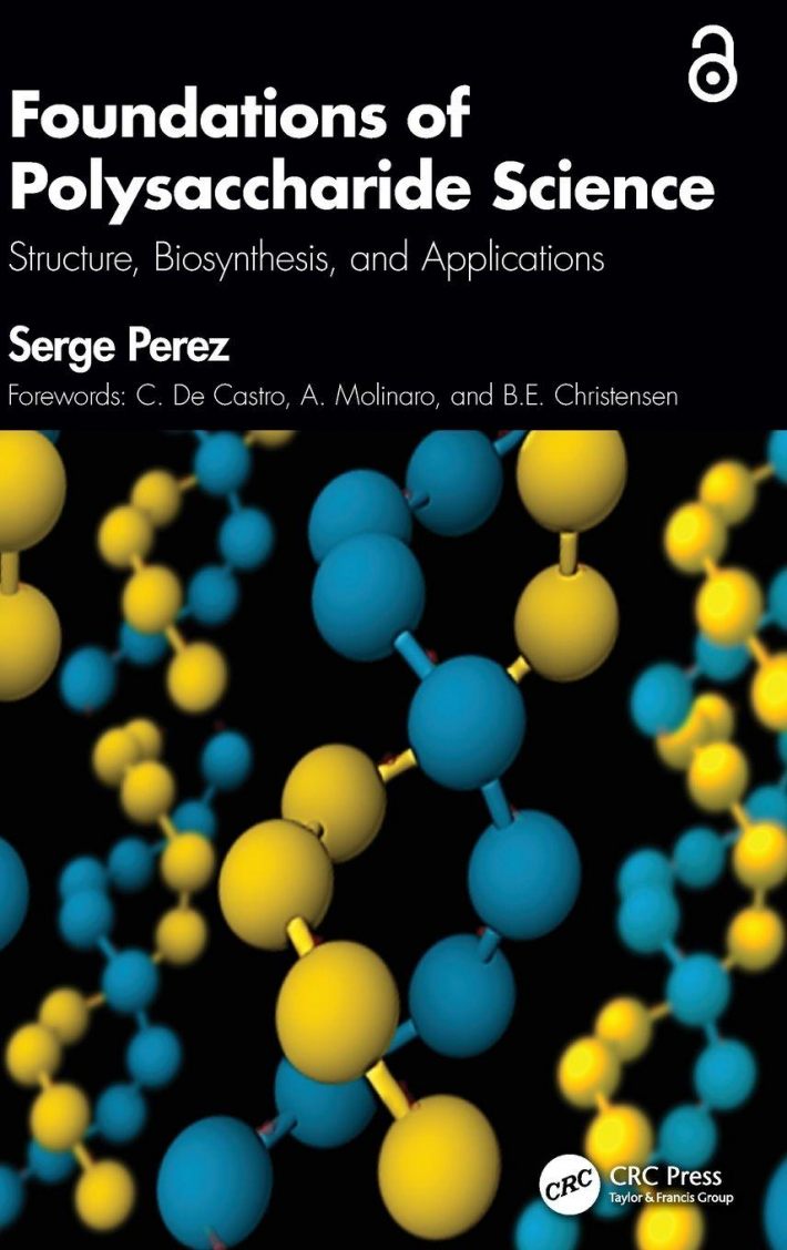 Foundations of Polysaccharide Science Foundations of Polysaccharide Science