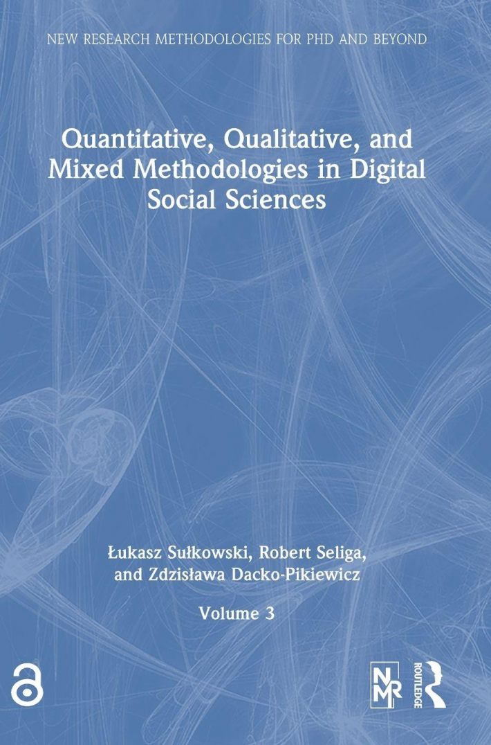Quantitative, Qualitative, and Mixed Methodologies in Digital Social Sciences