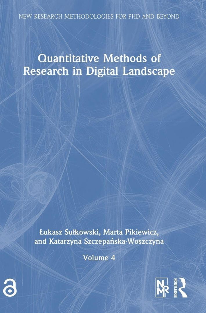 Quantitative Methods of Research in Digital Landscape Quantitative Methods of Research in Digital Landscape