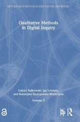 Qualitative Methods in Digital Inquiry Qualitative Methods in Digital Inquiry