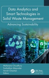 Data Analytics and Smart Technologies in Solid Waste Management Data Analytics and Smart Technologies in Solid Waste Management