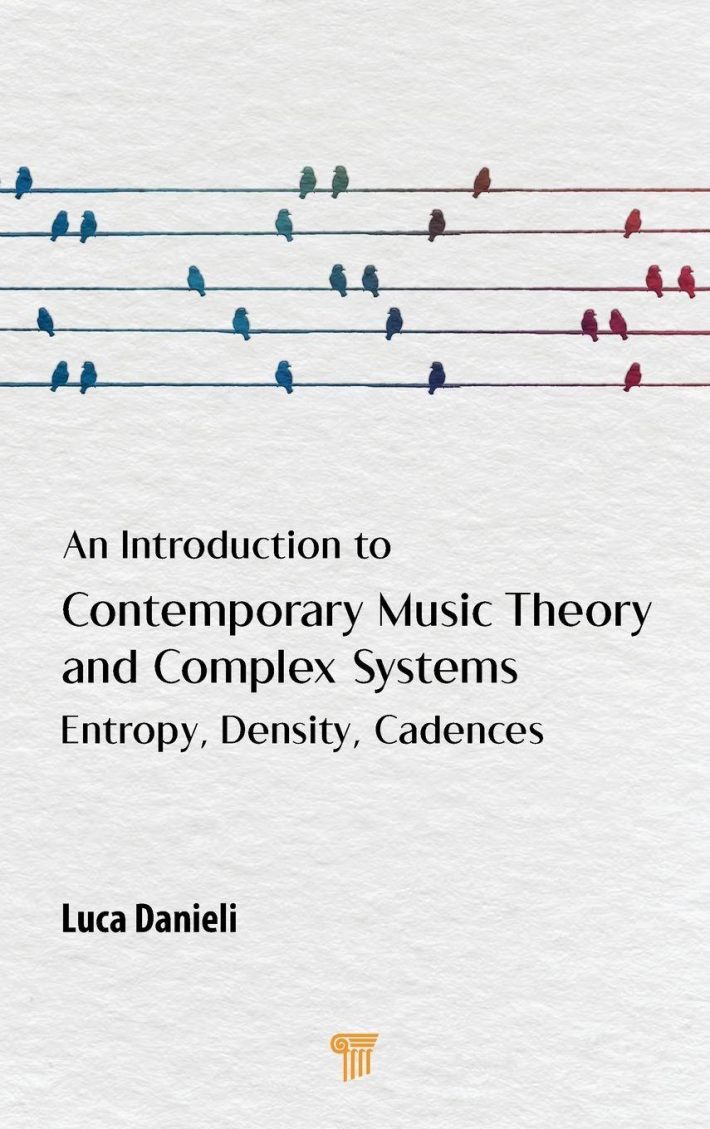 An Introduction to Contemporary Music Theory and Complex Systems