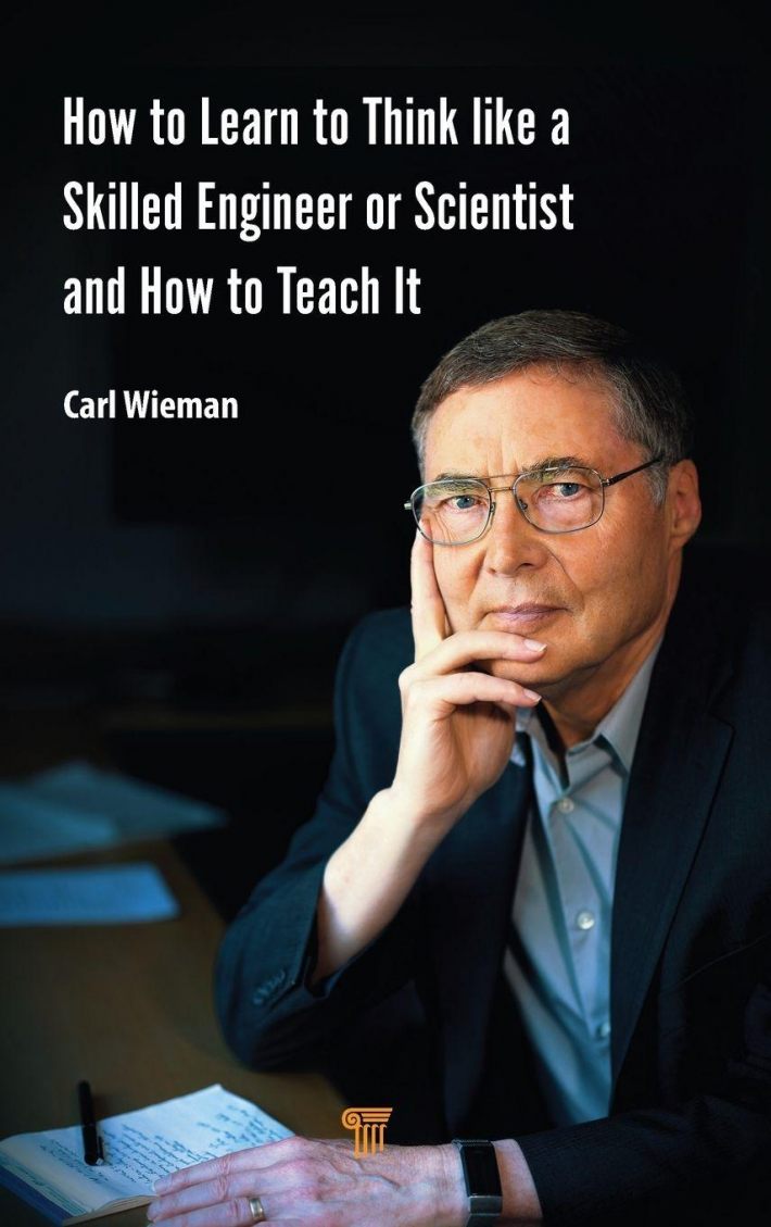 How to Learn to Think like a Skilled Engineer or Scientist and How to Teach It