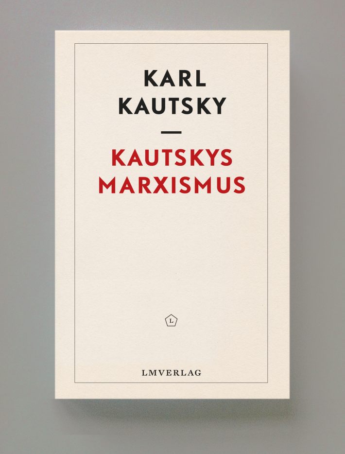 Kautskys Marxismus