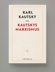 Kautskys Marxismus