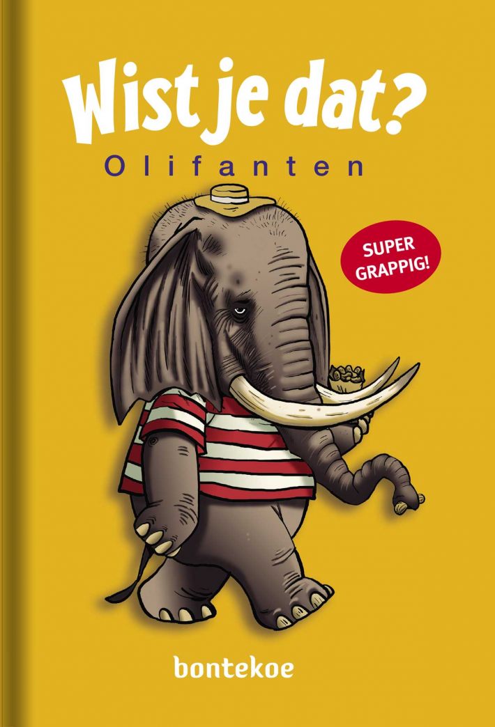 Wist je dat? - Olifanten Wist je dat? - Olifanten