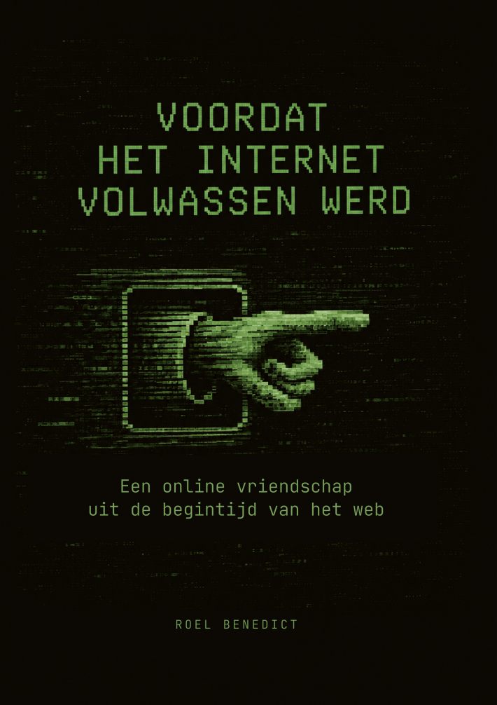 Voordat het internet volwassen werd