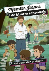 Meester Jesper & de bizarre schoolreis