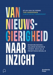 Van nieuwsgierigheid naar inzicht