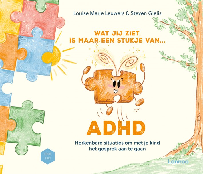 Wat jij ziet, is maar een stukje van ADHD