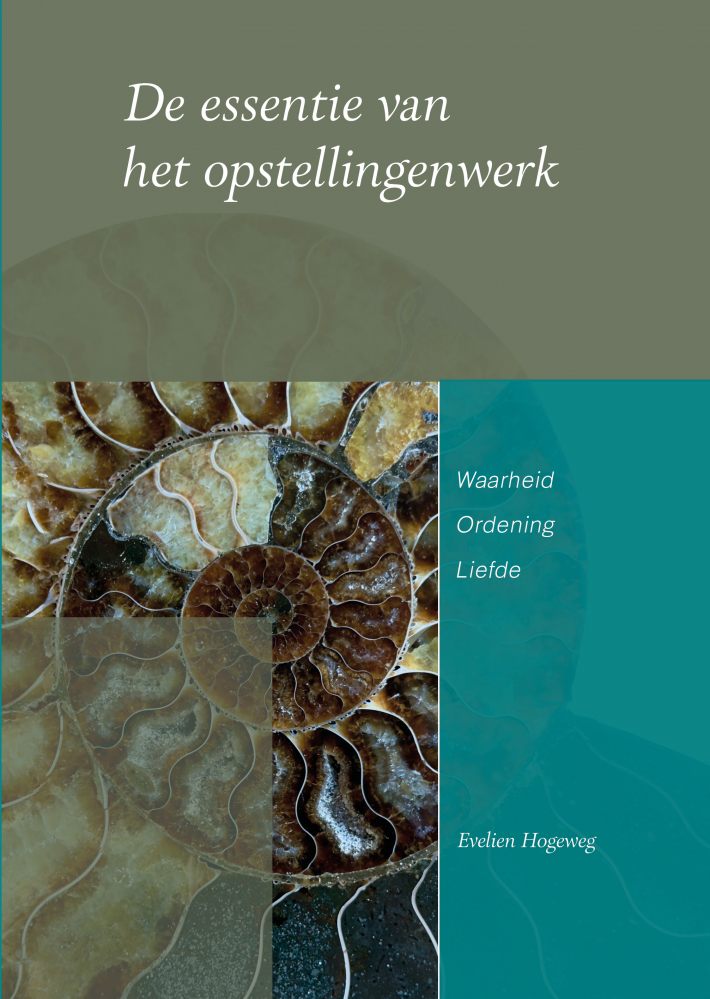 De essentie van het opstellingenwerk De essentie van het opstellingenwerk