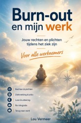 Burn-out en mijn werk