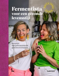 Fermentista voor een gezonde levensstijl &bullet; Fermentista voor een gezonde levensstijl