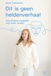 Dit is geen heldenverhaal