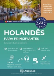 Aprender holandês A1 para principiantes. Curso com áudio e exercícios (Nederlands leren voor Portugezen)