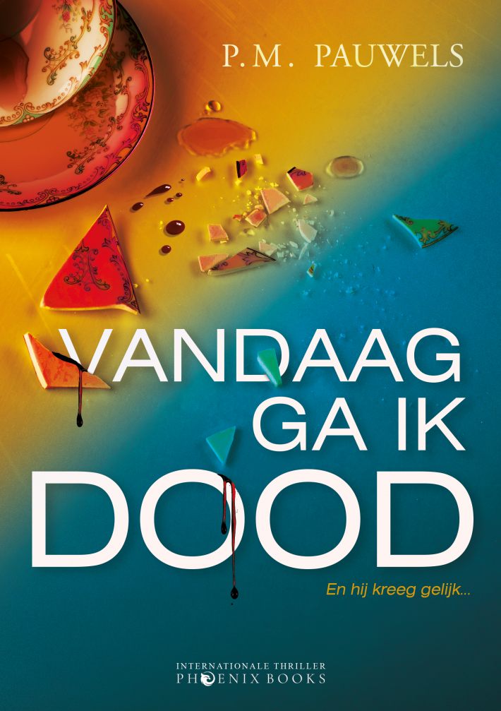 Vandaag ga ik dood Vandaag ga ik dood