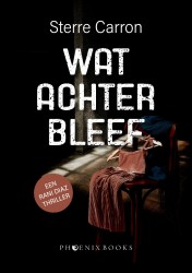 Wat achterbleef
