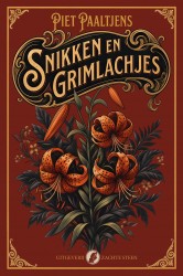 Snikken en Grimlachjes Snikken en Grimlachjes