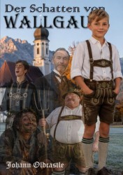 Der Schatten von Wallgau