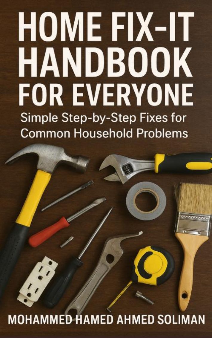 Home Fix-It Handbook for Everyone