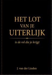 Het lot van je uiterlijk Het lot van je uiterlijk