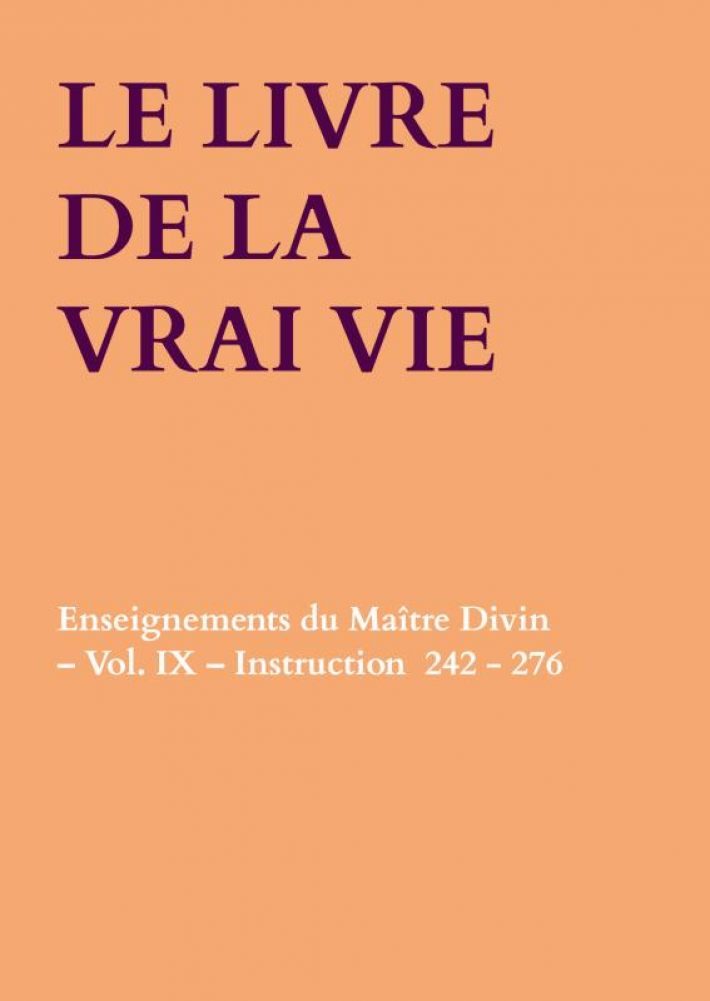 LE LIVRE DE LA VRAI VIE LE LIVRE DE LA VRAI VIE