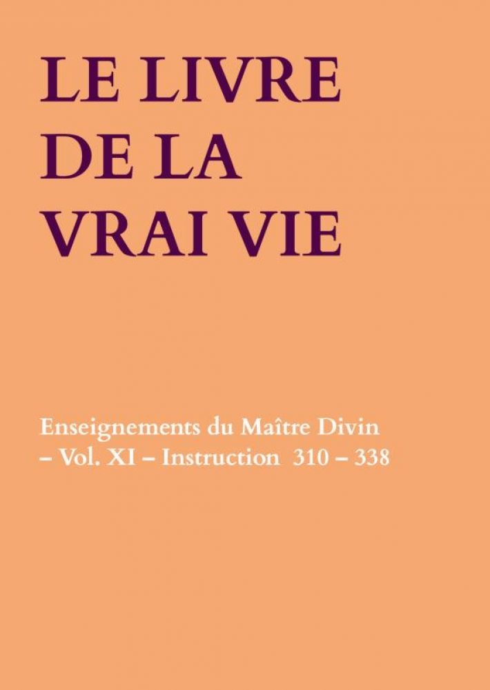 LE LIVRE DE LA VRAI VIE LE LIVRE DE LA VRAI VIE