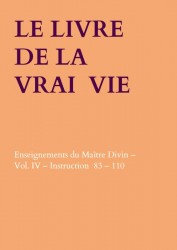 LE LIVRE DE LA VRAI VIE LE LIVRE DE LA VRAI VIE
