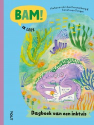 BAM! Ik lees: Dagboek van een inktvis