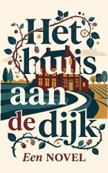 Het huis aan de dijk