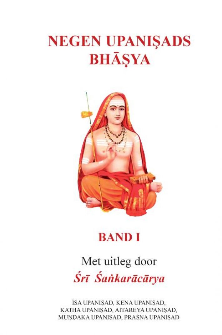 Negen Upaniṣads (Bhāṣya) - Band 1
