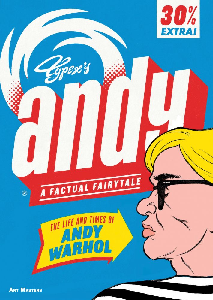 Andy: The Life and Times of Andy Warhol Andy: The Life and Times of Andy Warhol