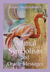 Animal Symbolism, and Messages From the Oracle