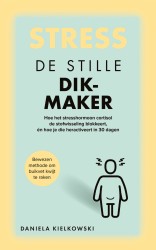 Stress: de stille dikmaker