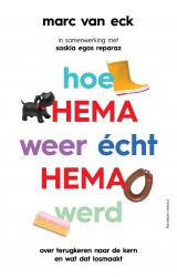 Hoe HEMA weer écht HEMA werd &bullet; Hoe HEMA weer écht HEMA werd