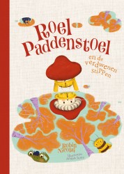 Roel Paddenstoel en de verdwenen stippen Roel Paddenstoel en de verdwenen stippen