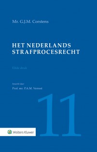 Het Nederlands strafprocesrecht &bullet; Het Nederlands strafprocesrecht