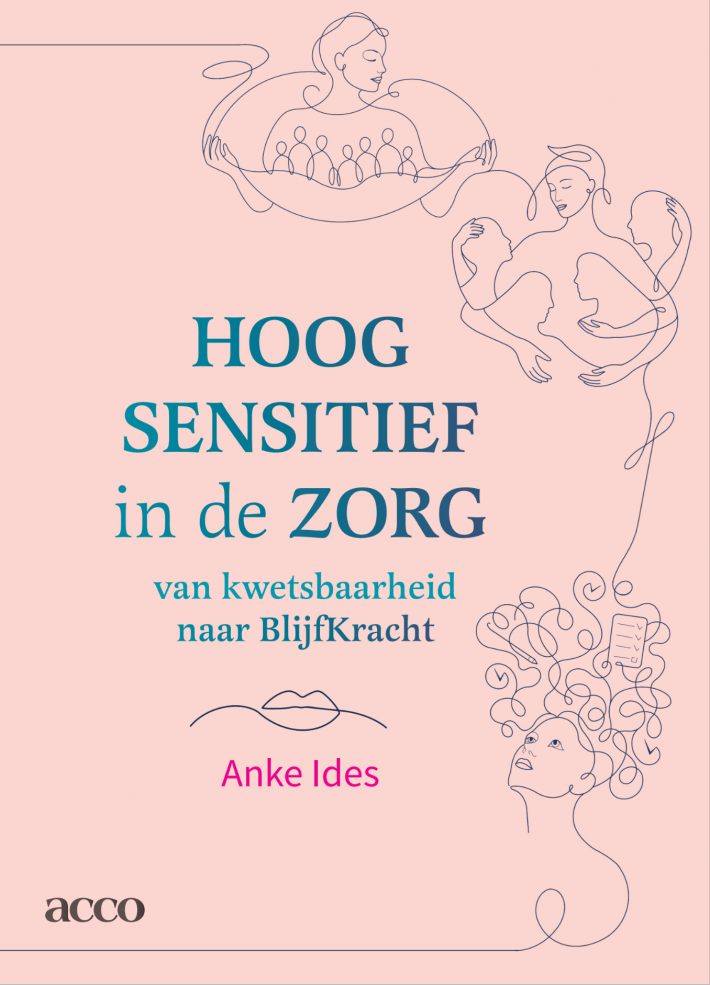 Hoogsensitief in de zorg