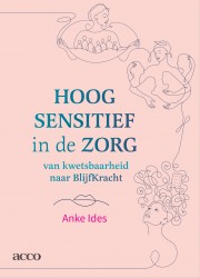Hoogsensitief in de zorg