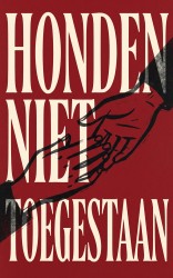 Honden niet toegestaan