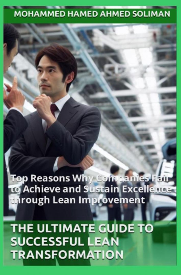 The Ultimate Guide to Successful Lean Transformation
