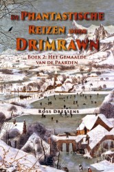 De Phantastische Reizen Door Drimrawn De Phantastische Reizen Door Drimrawn