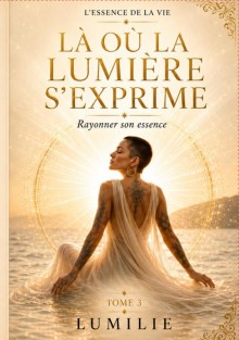 Là où la lumière s'exprime