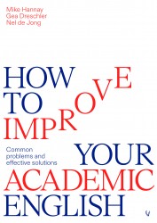 How to improve your academic English How to improve your academic English