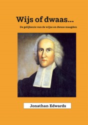 Wijs of dwaas