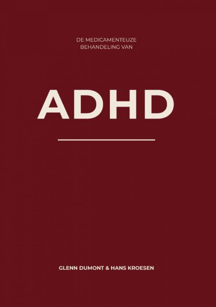 De medicamenteuze behandeling van ADHD