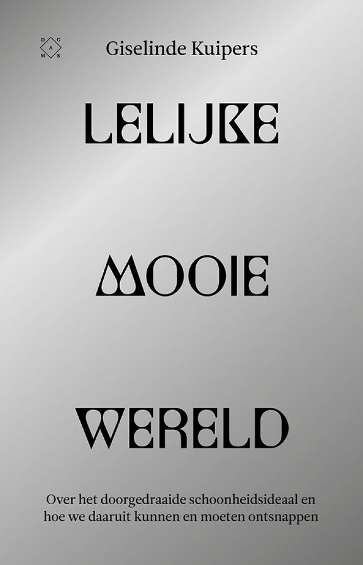 Lelijke mooie wereld