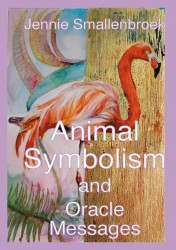Animal Symbolism, and Oracle Messages