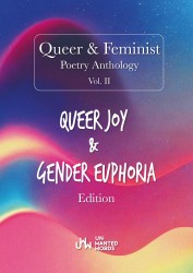 Queer & Feminist Poetry Anthology Vol. II