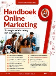 Handboek Online Marketing 9 + bijlagen, cases, AI prompts, oefensysteem Handboek Online Marketing 9 + bijlagen, cases, AI prompts, oefensysteem